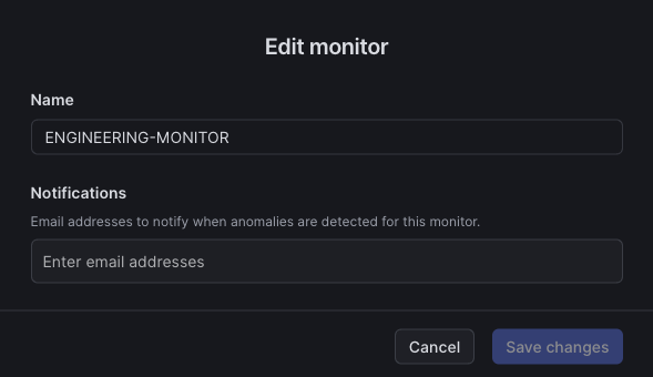 The Edit monitor dialog, with a Name field and a Notifications field for the email addresses to notify when anomalies are detected for the monitor